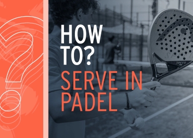 How To Serve In Padel 